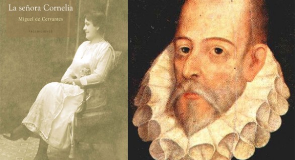 La señora Cornelia, de Miguel de Cervantes